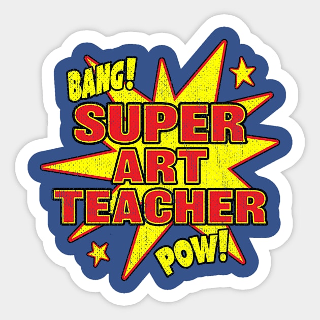 Super Art Teacher Super Hero Art Power Sticker by Eyes4